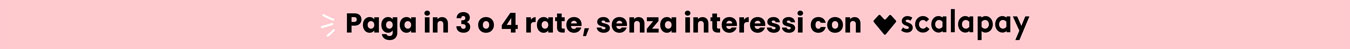 Paga in 3 o 4 rate, senza interessi con Scalapay
